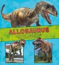 Cover: Allosaurus and Its Relatives - Raintree
