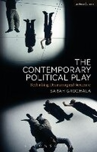 Enlarge image Cover: The Contemporary Political Play - Methuen Drama