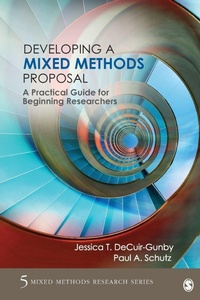 Enlarge image Cover: Developing a Mixed Methods Proposal - SAGE Publications Inc