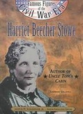 Cover: Harriet Beecher Stowe - Chelsea House Publishers