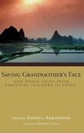 Cover: Saving Grandmother's Face - Wipf & Stock Publishers