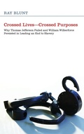 Cover: Crossed Lives--Crossed Purposes - Wipf & Stock Publishers