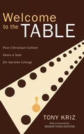 Cover: Welcome to the Table - Wipf & Stock Publishers