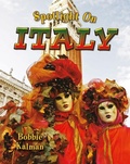 Cover: Spotlight on Italy - Crabtree Publishing Co,US