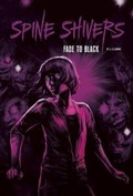 Cover: Fade to Black - Stone Arch Books