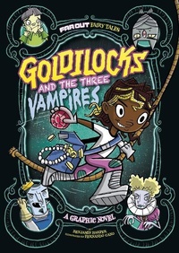 Enlarge image Cover: Goldilocks and the Three Vampires - Stone Arch Books