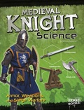 Cover: Medieval Knight Science - Capstone Press