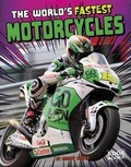 Cover: World Record Breakers Worlds Fastest Motorcycles - Capstone Press