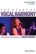 Cover: The Heart of Vocal Harmony - Hal Leonard Corporation