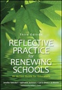 Cover: Reflective Practice for Renewing Schools - Corwin Press Inc