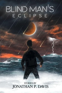 Enlarge image Cover: Blind Man's Eclipse - AUTHORHOUSE