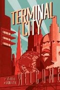 Cover: Terminal City Library Edition - Dark Horse Comics,U.S.