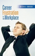 Bild: Career Frustration in the Workplace - iUniverse