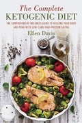 Cover: The Complete Ketogenic Diet - Sky Pony Press