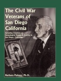 Cover: The Civil War Veterans of San Diego - Heritage Books
