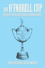 Cover: The O'Farrell Cup - Xlibris