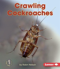 Enlarge image Cover: Crawling Cockroaches - Lerner Publishing Group