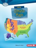 Cover: Using Climate Maps - Lerner Publishing Group
