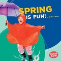 Cover: Spring Is Fun! - Lerner Publishing Group