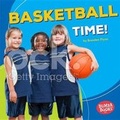 Cover: Basketball Time! - Lerner Publications Co ,U.S.