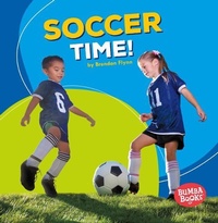 Enlarge image Cover: Soccer Time! - Lerner Publishing Group