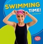 Cover: Swimming Time! - Lerner Publishing Group