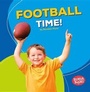 Cover: Football Time! - Lerner Publishing Group