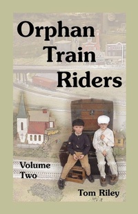 Enlarge image Cover: Orphan Train Riders - Heritage Books