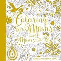 Cover: Coloring For Moms and Moms-to-Be - Doubleday Books for Young Readers