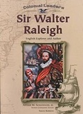 Cover: Sir Walter Raleigh - Chelsea House Publishers
