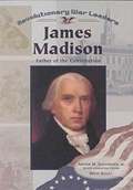 Cover: James Madison - Chelsea House Publishers