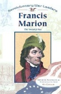 Cover: Francis Marion - Chelsea House Publishers