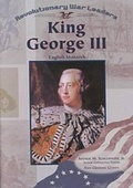 Cover: King George III - Chelsea House Publishers