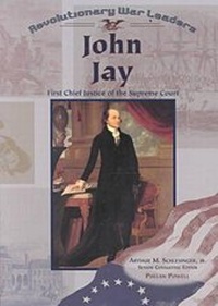 Enlarge image Cover: John Jay - Chelsea House Publishers