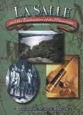 Cover: LaSalle and the Exploration of the Mississippi - Chelsea House Publishers