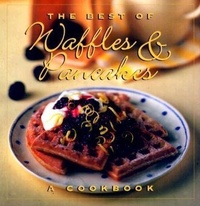 Abbildung von: The Best of Waffles and Pancakes - HarperCollins,Australia