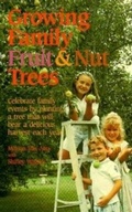 Cover: Growing Family Fruit and Nut Trees - Pineapple Press Inc.,U.S.