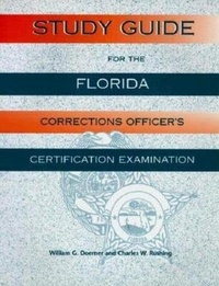 Enlarge image Cover: Study Guide for the Florida Corrections Officer's Certification Examination - Pineapple Press Inc.,U.S.