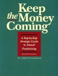 Cover: Keep the Money Coming - Pineapple Press Inc.,U.S.