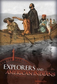 Enlarge image Cover: Explorers and American Indians - Capstone Press