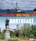 Cover: People and Places of the Northeast - Capstone Press