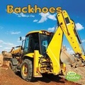Cover: Backhoes - Capstone Press