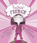 Cover: Fuchsia Fierce - Picture Window Books