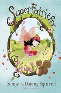 Cover: Sonny the Daring Squirrel - Picture Window Books