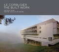 Cover: Le Corbusier: The Built Work - Monacelli Press