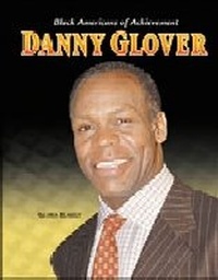Enlarge image Cover: Danny Glover - Chelsea House Publishers