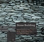 Cover: Stone Building - Countryman Press Inc.