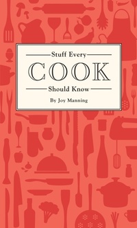 Enlarge image Cover: Stuff Every Cook Should Know - Quirk Books