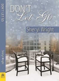 Enlarge image Cover: Don't Let Go - Bella Books