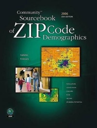 Enlarge image Cover: Community Sourcebook of ZIP Code Demographics - Esri Press